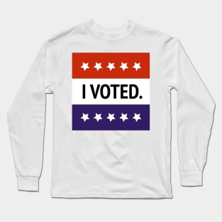 United States Election - I Voted Long Sleeve T-Shirt